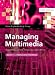 People and Processes (Managing Multimedia: Project Management for Web and Convergent Media, Third Edition, Book 1)