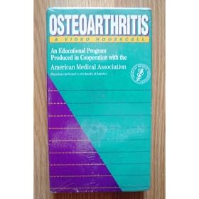 Osteoarthritis, A Video Housecall