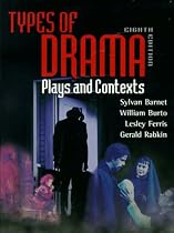 Types of Drama: Plays and Contexts