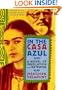 In the Casa Azul: A Novel of Revolution and Betrayal