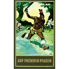 Gesammelte Werke: Gesammelte Werke, Bd.23, Auf fremden Pfaden: Bd. 23 (Gebundene Ausgabe)