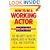 How to Be a Working Actor: The Insider's Guide to Finding Jobs in Theater, Film, and Television