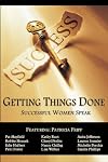 Getting Things Done - Successful Women Speak