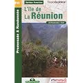 Sentiers forestiers de l'�le de La R�union � pied : 25 promenades & randonn�es