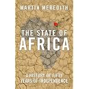 The State of Africa: A History of Fifty Years of Independence