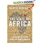 The State of Africa: A History of Fifty Years of Independence