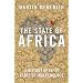 The State of Africa. A History of Fifty Years of Independence (Free Press)