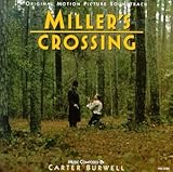 Millers Crossing: Original Motion Picture Soundtrack