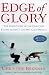 Edge of Glory: The Inside Story of the Quest for Figure Skatings Olympic Gold Medals by Christine Brennan