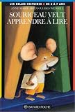 SOURICEAU VEUT APPRENDRE · LIRE