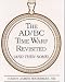 The Ad/Bc Time Warp Revisited: (And Then Some)