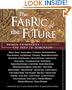 The Fabric of the Future: Women Visionaries Illuminate the Path to Tomorow