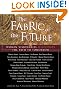 Fabric of the...