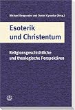 Esoterik und Christentum