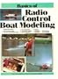 Basics of Radio Control Boat Modeling