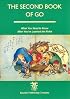 The Second Book of Go (Beginner and Elementary Go Books)