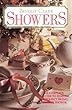 Showers: The Complete Guide to Hosting a Perfect Bridal or Baby Shower
