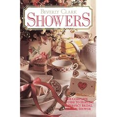 Showers: The Complete Guide to Hosting a Perfect Bridal or Baby Shower