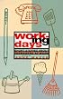 Working Days: Short Stories About Teenagers at Work