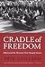 Cradle of Freedom: Alabama and the Movement That Changed America