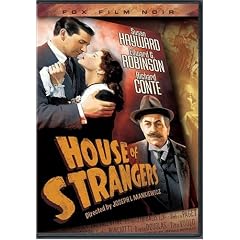 House of Strangers (Fox Film Noir) by Edward G Robinson Classics