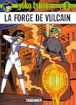 Yoko Tsuno 03 Forge de Vulcain