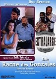 Extralarge 08 - Die Rache des Gonzales - Bud Spencer