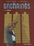 Encha�n�s, Tome 4 : Le menteur