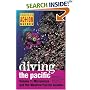 Diving the Pacific: Volume 1: Micronesia and the Western Pacific Islands