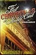 First Christmas At Muddy Creek