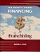 Book No Money Down: Financing for Franchising (Psi Successful Business Library)