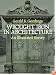 Wrought Iron in Architecture: An Illustrated Survey