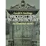 Wrought Iron in Architecture: An Illustrated Survey
