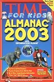 Time for Kids Almanac 2003 with Information Please