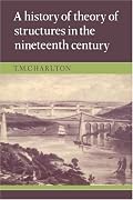 A History of the Theory of Structures in the Nineteenth Century
