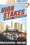HIGH STAKES: BIGTIME SPORTS & DOWNTOWN REDEVELOPMENT (URBAN LIFE & URBAN LANDSCAPE)