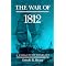 War of 1812: America's Second War of Independence (Notable Books)