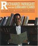 Richard Wright and the Library Card