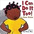 I Can Do It Too!: Handprint Books