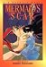 Mermaid's Scar (Viz Graphic Novel)