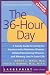 The 36-Hour Day: A Family Guide to Caring for Persons with Alzheimer Disease, Related Dementing Illnesses, and Memory Loss in Later Life (A Johns Hopkins Press Health Book)