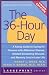 The 36-hour Day: A Family Guide to Caring for Persons with Alzheimer Disease, Related Dementing Illnesses and Memory Loss in Later Life (Johns Hopkins Press Health Book)