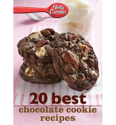 [ Betty Crocker 20 Best Chocolate Cookie Recipes By Crocker, Betty, Ed.D. ( Author ) Paperback 2013 ]