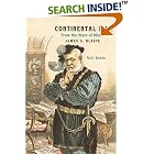 Click here to buy Continental Liar from the State of Maine: James G. Blaine by  Neil Rolde.