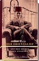 Der Orientalist: Auf den Spuren des Essad Bey