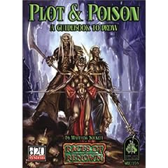 Plot & Poison: A Guidebook To Drow (Races of Renown)