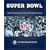 The Super Bowl: An Official Retrospective
