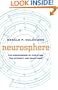 Neurosphere: The Convergence of Evolution, Group Mind, and the Internet