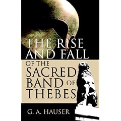 The Rise and Fall of the Sacred Band of Thebes