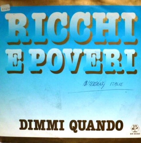 RICCHI A POVERI - Dimmi Quando - Zortam Music